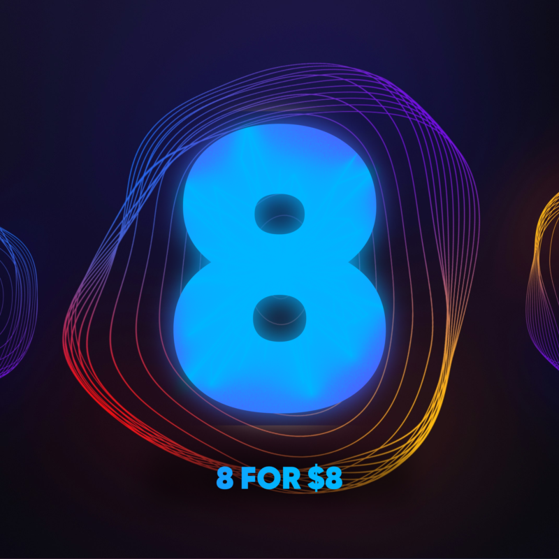 8 For $8