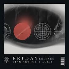 Friday - OKO Remix by King Topher, LoKii